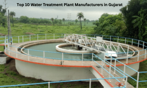 Top 10 Water Treatment Plant Manufacturers in Gujarat​