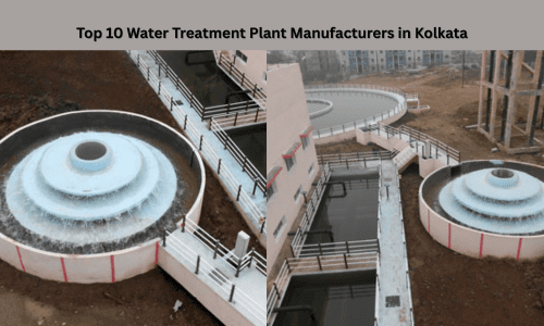 Top 10 Water Treatment Plant Manufacturers in Kolkata​