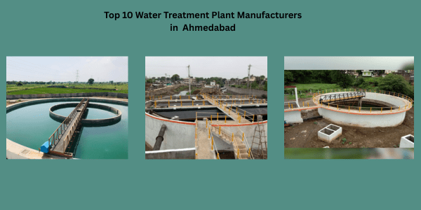 Top Water Treatment Plant Manufacturers in Ahmedabad